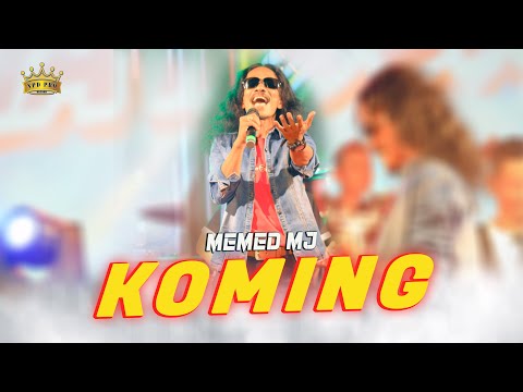 Memed Mj - Koming ( Official Music Live )
