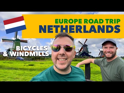 Europe Road Trip - Netherlands