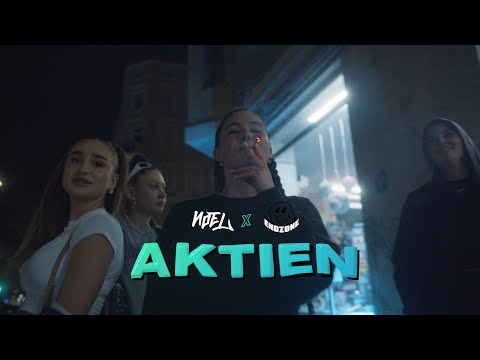 NOEL x ENDZONE - AKTIEN (Official Video)