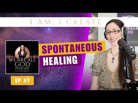Spontaneous Healing with Ricky Wilson - We Are All God Podcast Ep 7