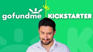 GoFundMe vs. Kickstarter: Which is Better?