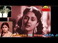LATA JI~(Video)~Film~AURAT~{1953}~Ankhon Ankhon Mein Tumko Chhupke Ke Dekh Liya~[ TRIBUTE ]
