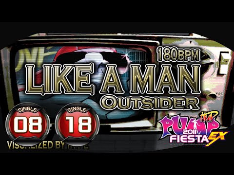 [PUMP IT UP FIESTA EX] Like A Man S8 & S18 ✔