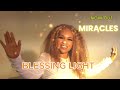 [Music + Video] Blessing Light – Miracles