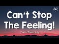 Justin Timberlake - Can't Stop The Feeling! [Lyrics]