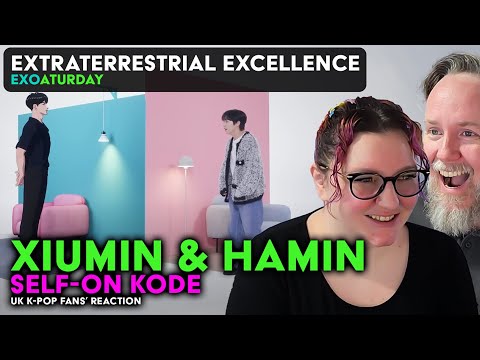 EXO's Xiumin & PLAVE's Hamin - 'Self-On KODE' Episode - UK K-Pop Fans Reaction