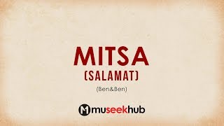 Ben&amp;Ben - Mitsa (Salamat) Full HD Lyrics 🎵