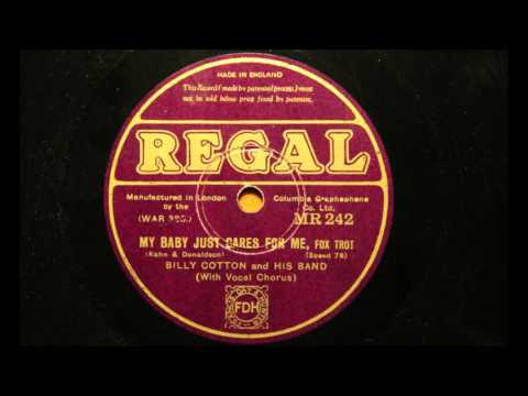 My baby just cares for me - Billy Cotton and his Band, 1930
