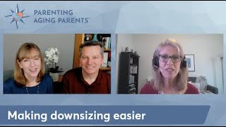 Preparing to downsize your parents