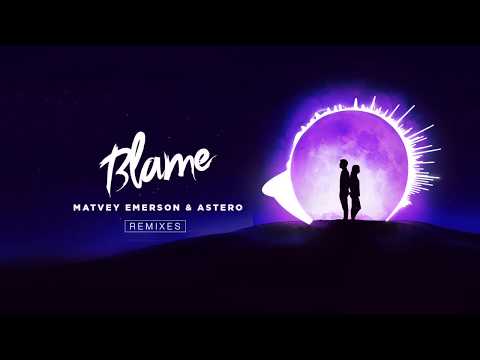 Matvey Emerson & Astero - Blame (Lost Knights Remix)