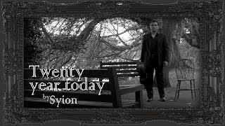 20 Years Today : from the Syion album 2020Love