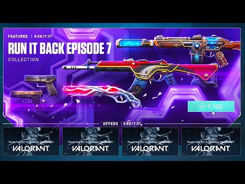 RUN IT BACK EPISODE 7 IS HERE! VALORANT