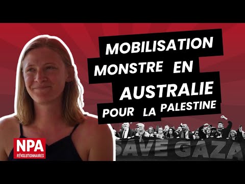 Une militante de Socialist alternative raconte le mouvement de soutien à la Palestine en Australie