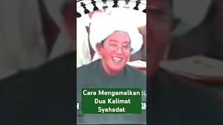 Download lagu Cara Mengamalkan Dua Kalimat Syahadat | Abah Guru Sekumpul mp3 Download lagu Cara Mengamalkan Dua Kalimat Syahadat | Abah Guru Sekumpul mp3