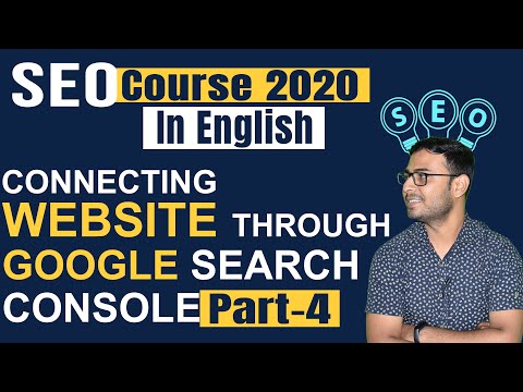 4 | SEO Course 2020| How to connect Google Search Console Website | in English