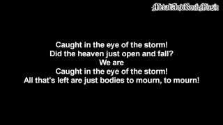 Bullet For My Valentine - Eye Of The Storm | Lyrics on screen | HD