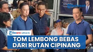 Tom Lembong Resmi Bebas dari Rutan Cipinang seusai Abolisi, Ucapkan Terima Kasih Didampingi Anies