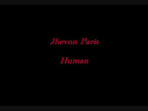 Jhevon Paris - Human