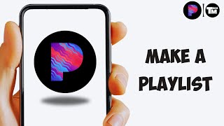 Pandora ~ How to Make a Playlist on iPhone