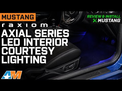 Ford Mustang Raxiom Axial Series LED Interior Courtesy Lighting Review & Install