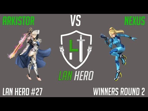 LAN Hero Tuesday #27 LH | Arkistor (Corrin) Vs Nexus (ZSS) - Winners R2