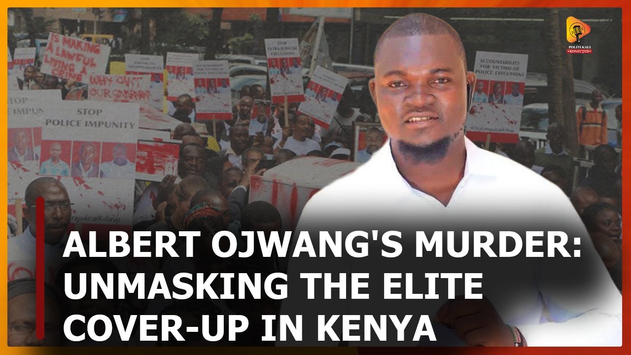 Episode 28: Albert Ojwang’s Murder. The Elite Police Cover-Up in Kenya