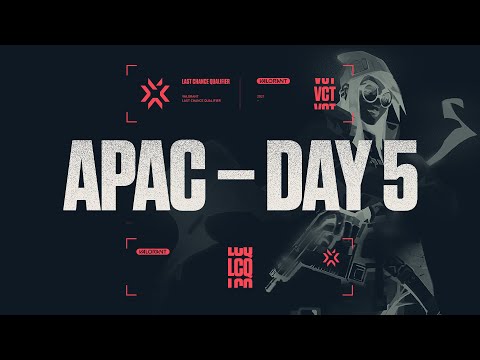 [TH] VCT 2021: APAC Last Chance Qualifier - Day 5