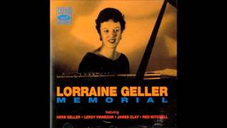 Lorraine Geller - It's All Right With Me