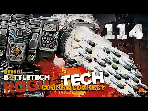New Mechs, Deadly Duels, Big Money - Battletech Modded / Roguetech Course Correct 114