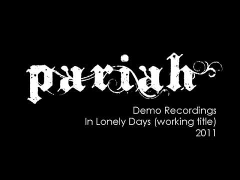 Pariah - In Lonely Days