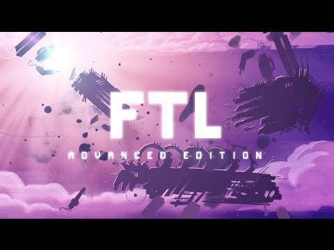 Trailer de FTL: Faster Than Light Advanced Edition