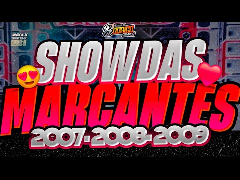 🔴 SET SHOW DAS MARCANTES✅️2007-2008-2009 ❌️PLAY LIST DAS MARCANTES MAIO 2024😍🍻#melody #marcantes