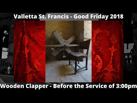 Daqq taċ-Ċuqlajta Qabel il-Funzjoni tat-3:00pm (2018) - Valletta San Franġisk - Jum Ġimgħa l-Kbira