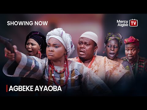 AGBEKE AYA OBA - Mercy Aigbe Muyiwa Ademola Wunmi Ajiboye Latest 2025 Yoruba Drama Movie #trending