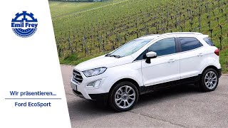 Ford Ecosport im Test I Autotest 2020 I Emil Frey Deutschland