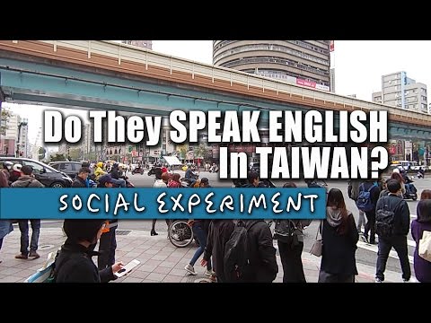 Do They Speak English In Taiwan? 台北人英文超強？
