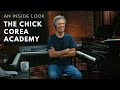 An Inside Look: The Chick Corea Academy