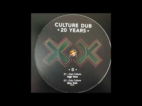 Dub Culture - High Tone - Culture Dub 20 Years - Culture Dub Records CDR010