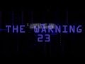 The Warning 23 Official Lyric Video