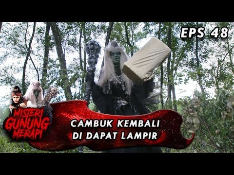 Gawat Cambuk Sakti Kembali di Dapat Mak Lampir - Misteri Gunung Merapi Eps 48