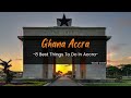Top 8 Best things to do in Ghana Accra (2022) - Ghana tourist guide -Travel Video