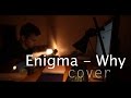 Enigma - Why кавер на гитаре 