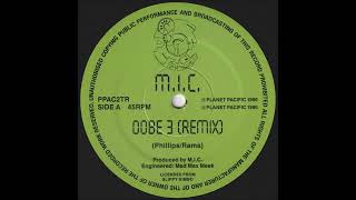 M.I.C. - Oobe 3 (Remix)