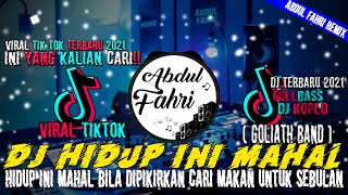 Download lagu DJ HIDUP INI MAHAL BILA DI PIKIRKAN REMIX FULL BASS | GOLIATH BAND | VIRAL TIK TOK TERBARU 2021 mp3 Download lagu DJ HIDUP INI MAHAL BILA DI PIKIRKAN REMIX FULL BASS | GOLIATH BAND | VIRAL TIK TOK TERBARU 2021 mp3