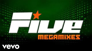 Five - Megamix (Official Audio)