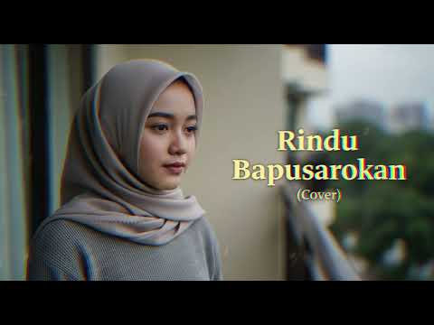 Rindu Bapusarokan | Cover by MinangSoul