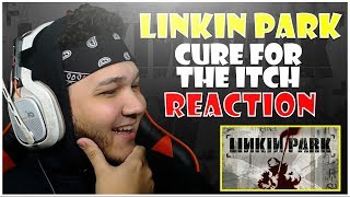 🎤 Hip-Hop Fan Reacts To Linkin Park - Cure For The Itch 🎸