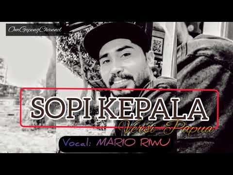 Kasi Masuk Sopi Kepala Vocal:  Mario Riwu #SOPI KEPALA