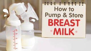 How To Pump and Store Breast Milk