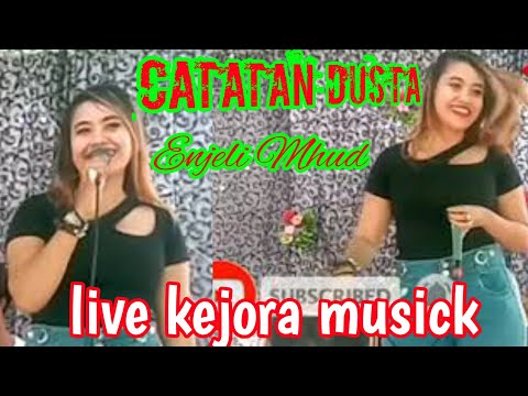 Catatan Dusta ( Enjeli Mhut ) Live kejora musick #kejoraaudioofficial